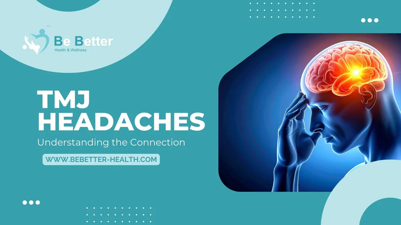 TMJ Headaches: Understanding the connection